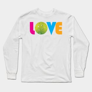 Love Pickleball - Valentine's Day Long Sleeve T-Shirt